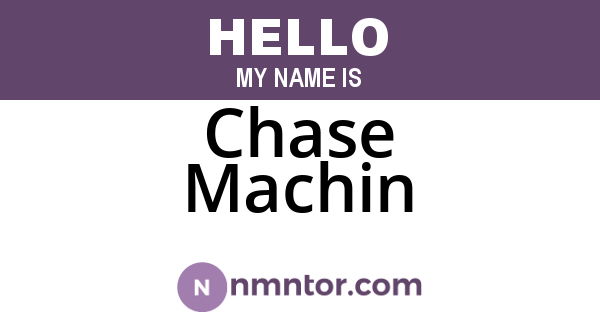 Chase Machin