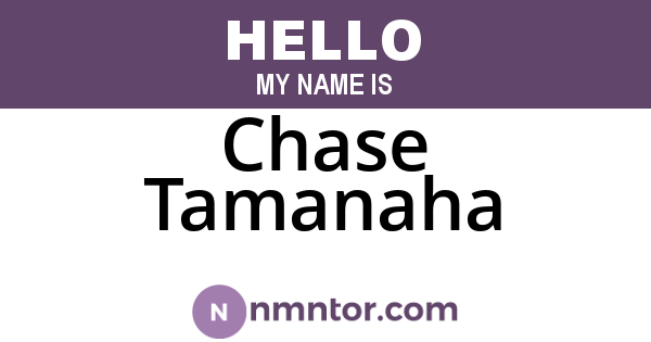 Chase Tamanaha