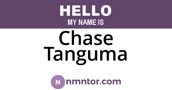 Chase Tanguma