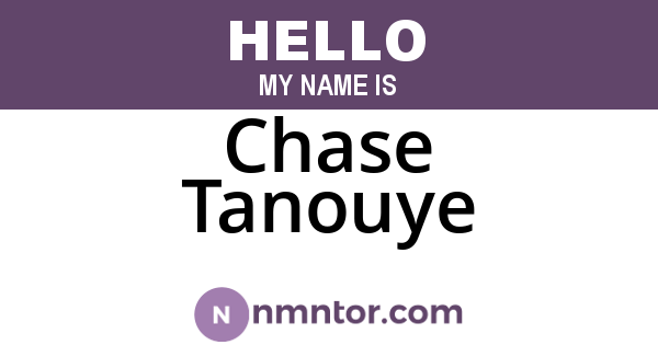 Chase Tanouye
