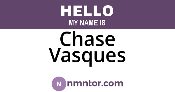 Chase Vasques