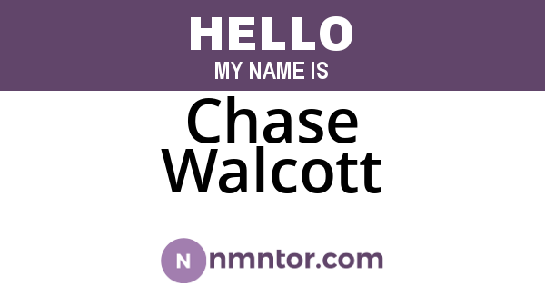 Chase Walcott