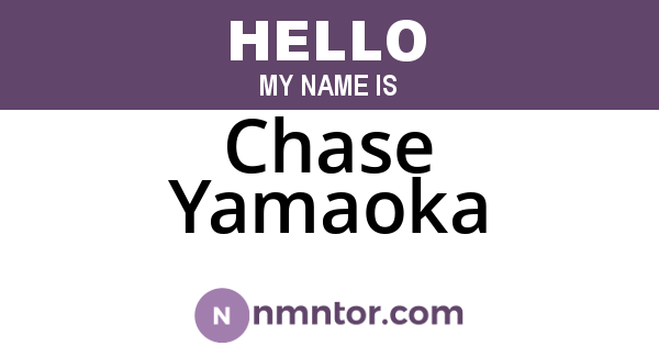 Chase Yamaoka