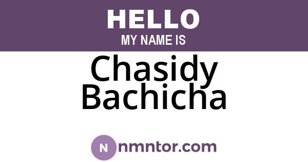 Chasidy Bachicha