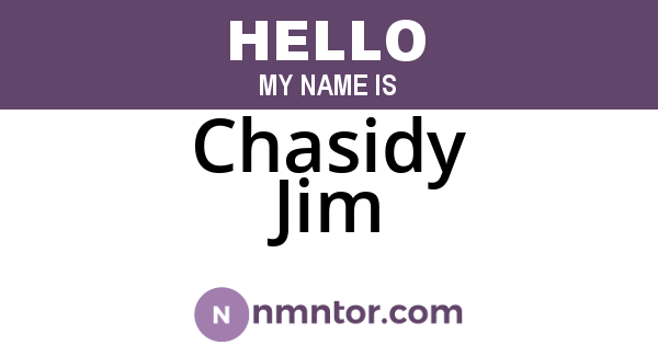 Chasidy Jim