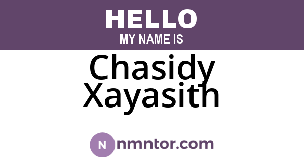 Chasidy Xayasith