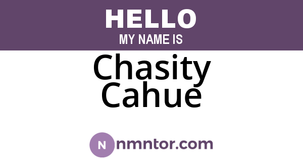 Chasity Cahue