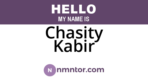 Chasity Kabir