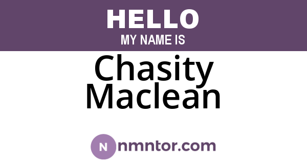 Chasity Maclean