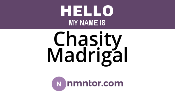 Chasity Madrigal