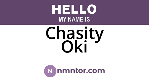 Chasity Oki