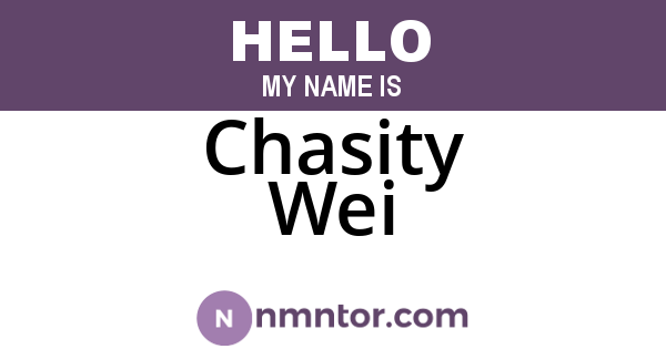 Chasity Wei