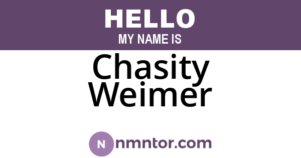 Chasity Weimer