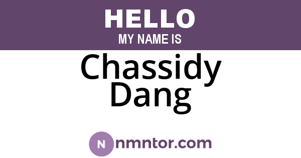 Chassidy Dang