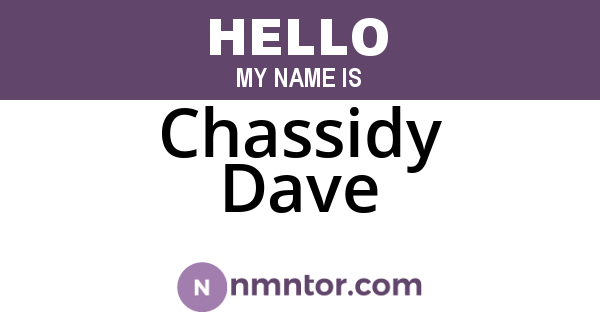 Chassidy Dave