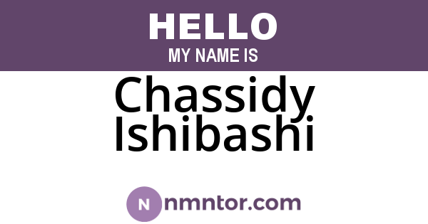 Chassidy Ishibashi