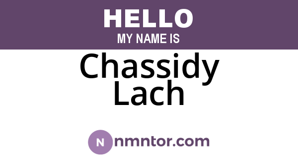 Chassidy Lach