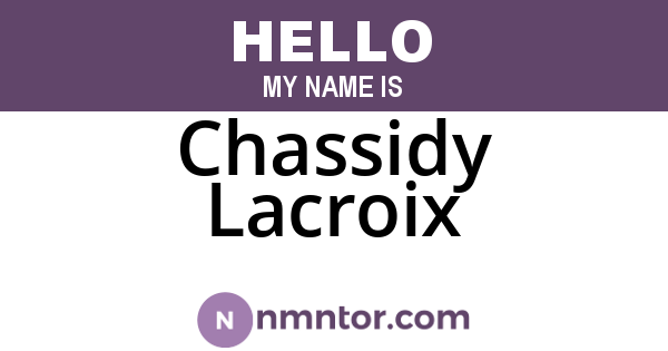 Chassidy Lacroix