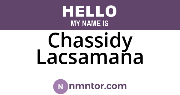 Chassidy Lacsamana
