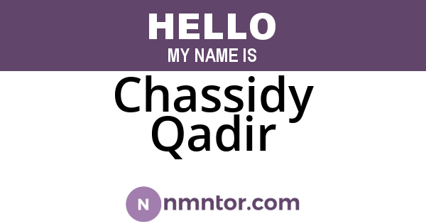 Chassidy Qadir