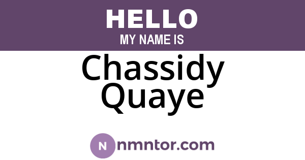 Chassidy Quaye