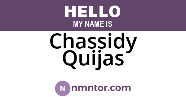 Chassidy Quijas