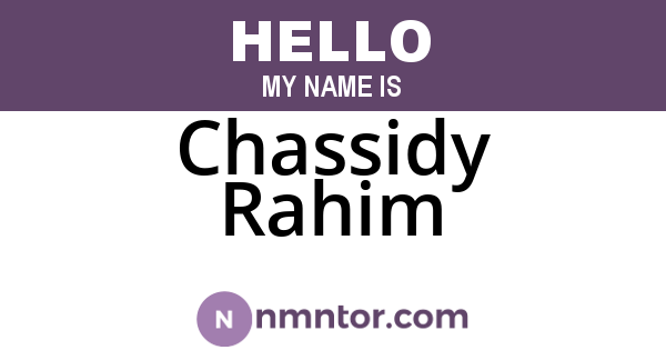 Chassidy Rahim