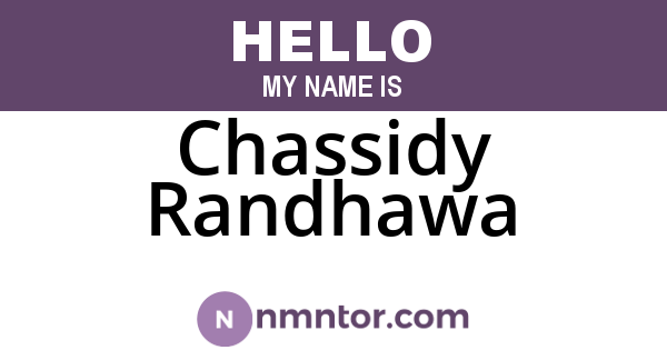 Chassidy Randhawa