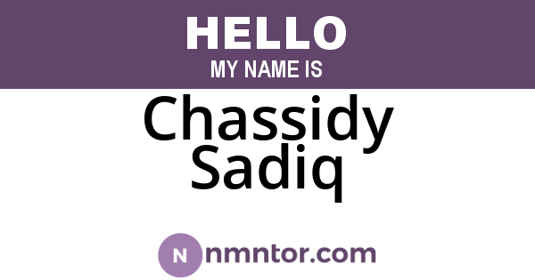 Chassidy Sadiq