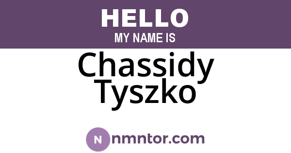 Chassidy Tyszko