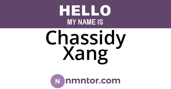Chassidy Xang