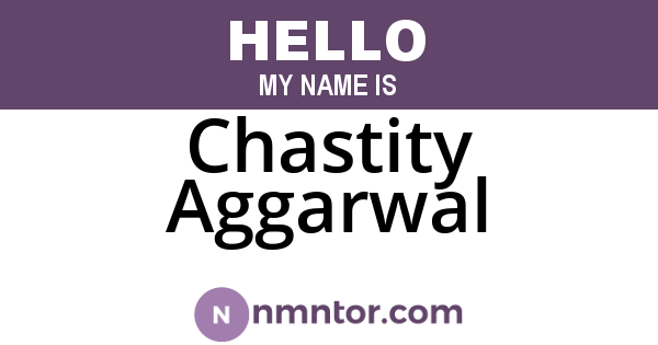 Chastity Aggarwal