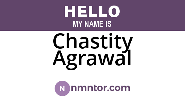 Chastity Agrawal