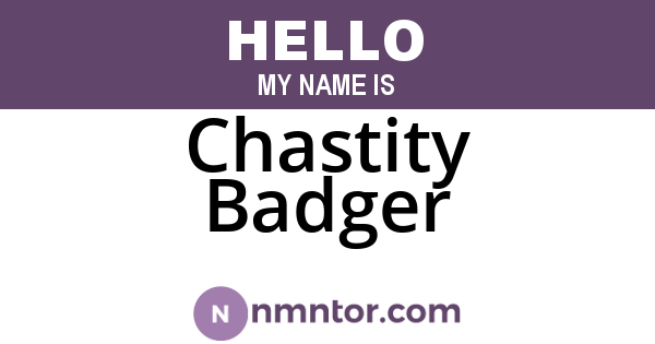 Chastity Badger