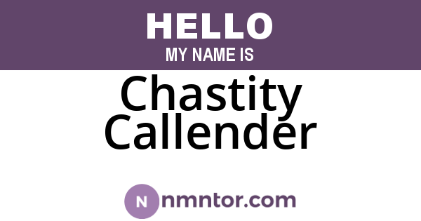 Chastity Callender