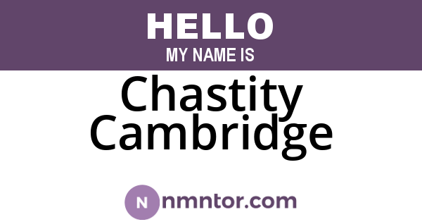 Chastity Cambridge