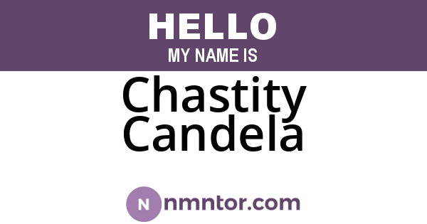 Chastity Candela