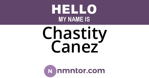 Chastity Canez