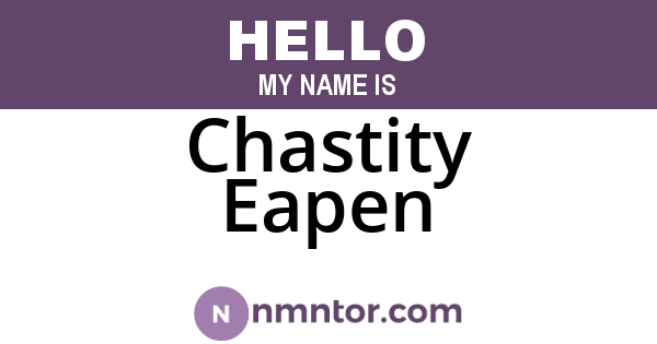 Chastity Eapen