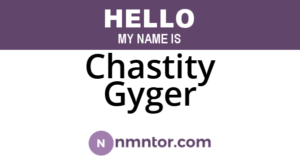 Chastity Gyger