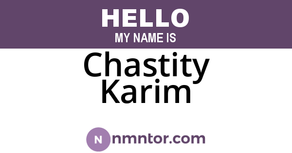 Chastity Karim