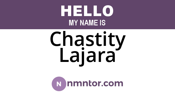 Chastity Lajara