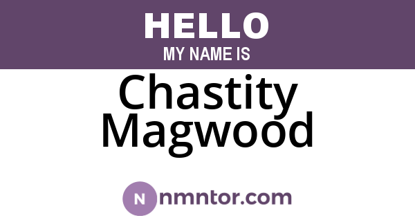 Chastity Magwood