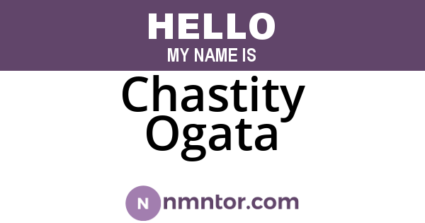 Chastity Ogata