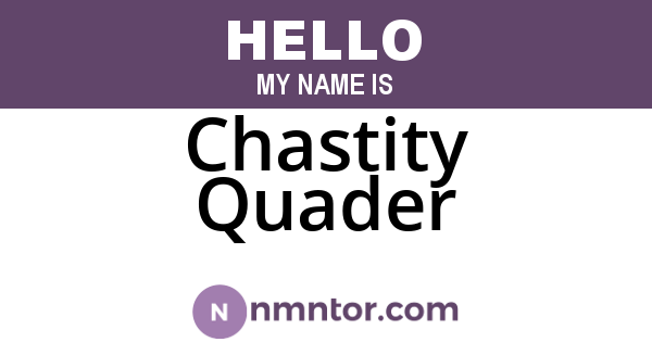 Chastity Quader