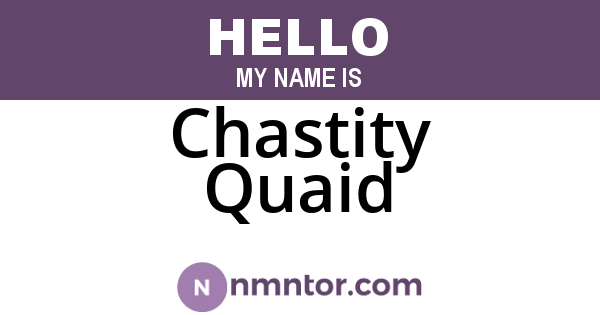Chastity Quaid