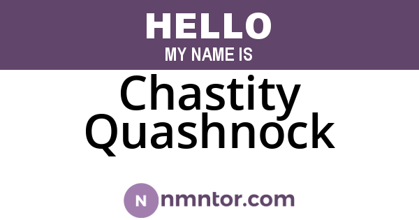 Chastity Quashnock