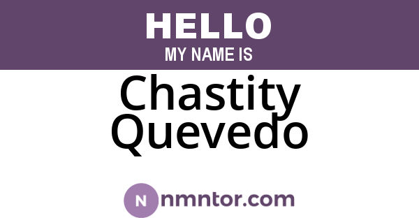 Chastity Quevedo