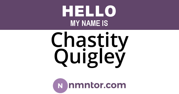 Chastity Quigley