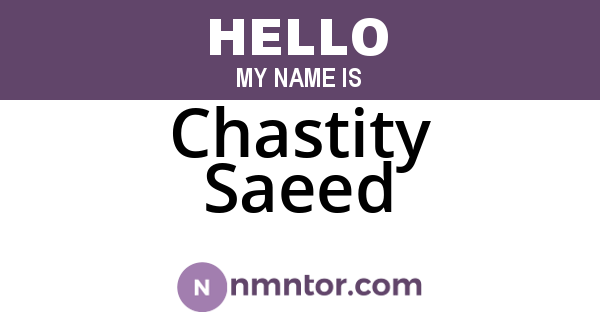 Chastity Saeed